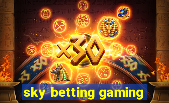 sky betting gaming